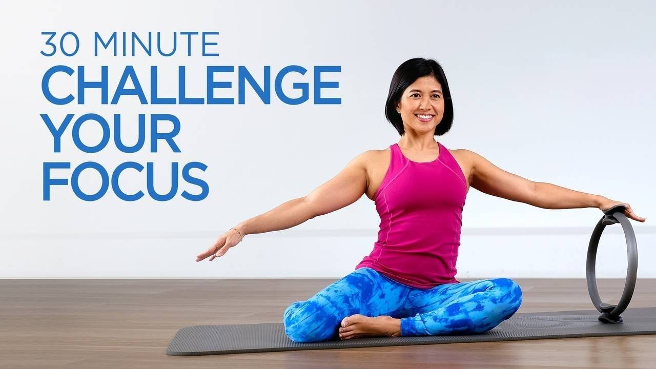 Pilates Ring Challenge Your Focus