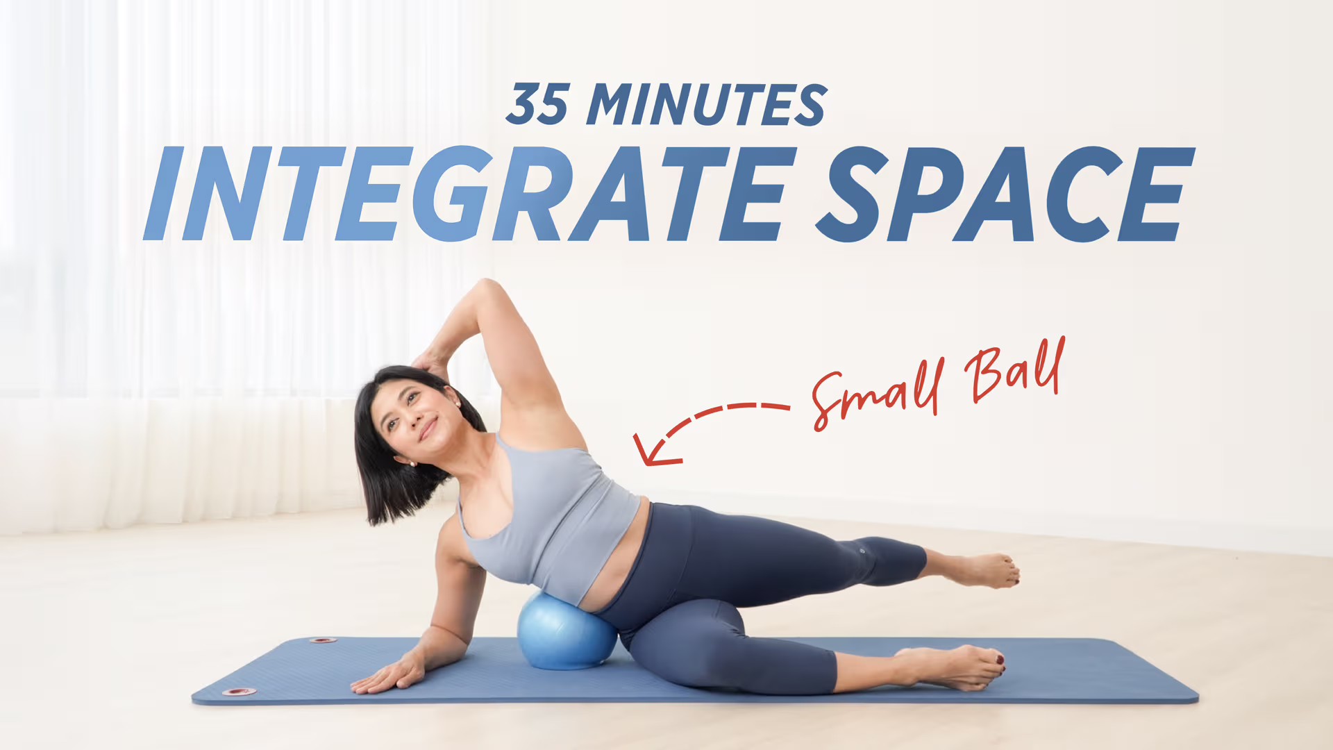 0918 Integrate Your Space Functional Spinal Freedom Class